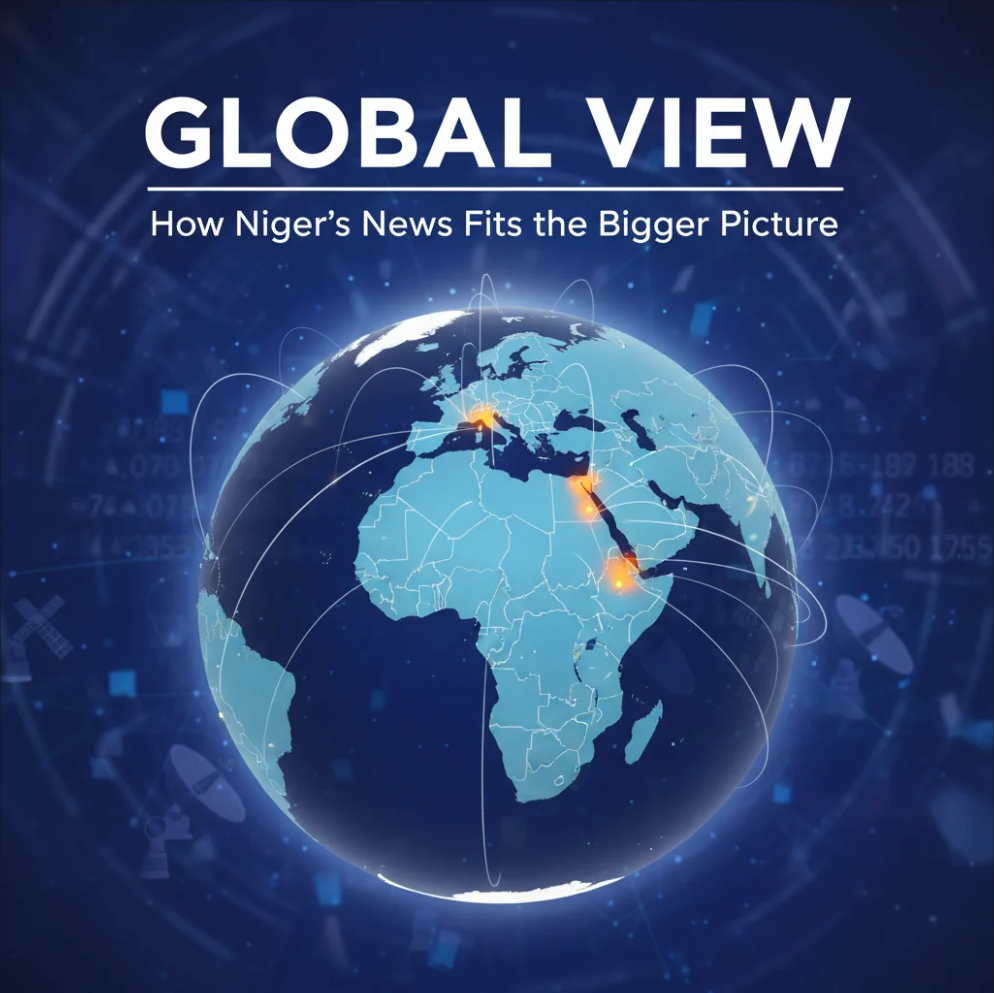 Global View: How Niger’s News Fits the Bigger Picture